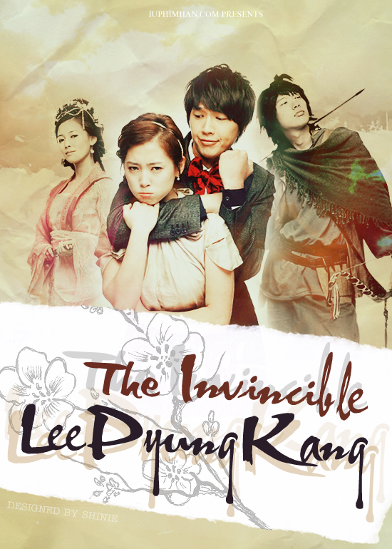 Непобедимая Ли Пхён Ган [2009] / Invincible Lee Pyung Kang / Укрощение наследника / Taming of the Heir