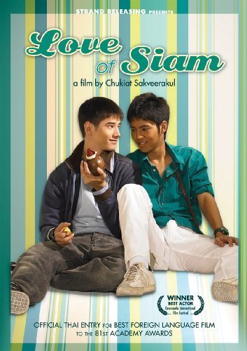 Сиамская любовь [2007] / Rak haeng Siam / Love of Siam